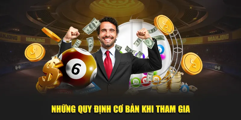 nhung-quy-dinh-co-ban-khi-tham-gia