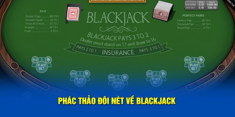 phac-thao-doi-net-ve-blackjack